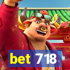 bet 718